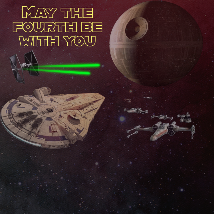 May the Fourth!